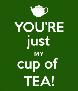 youre-just-my-cup-of-tea